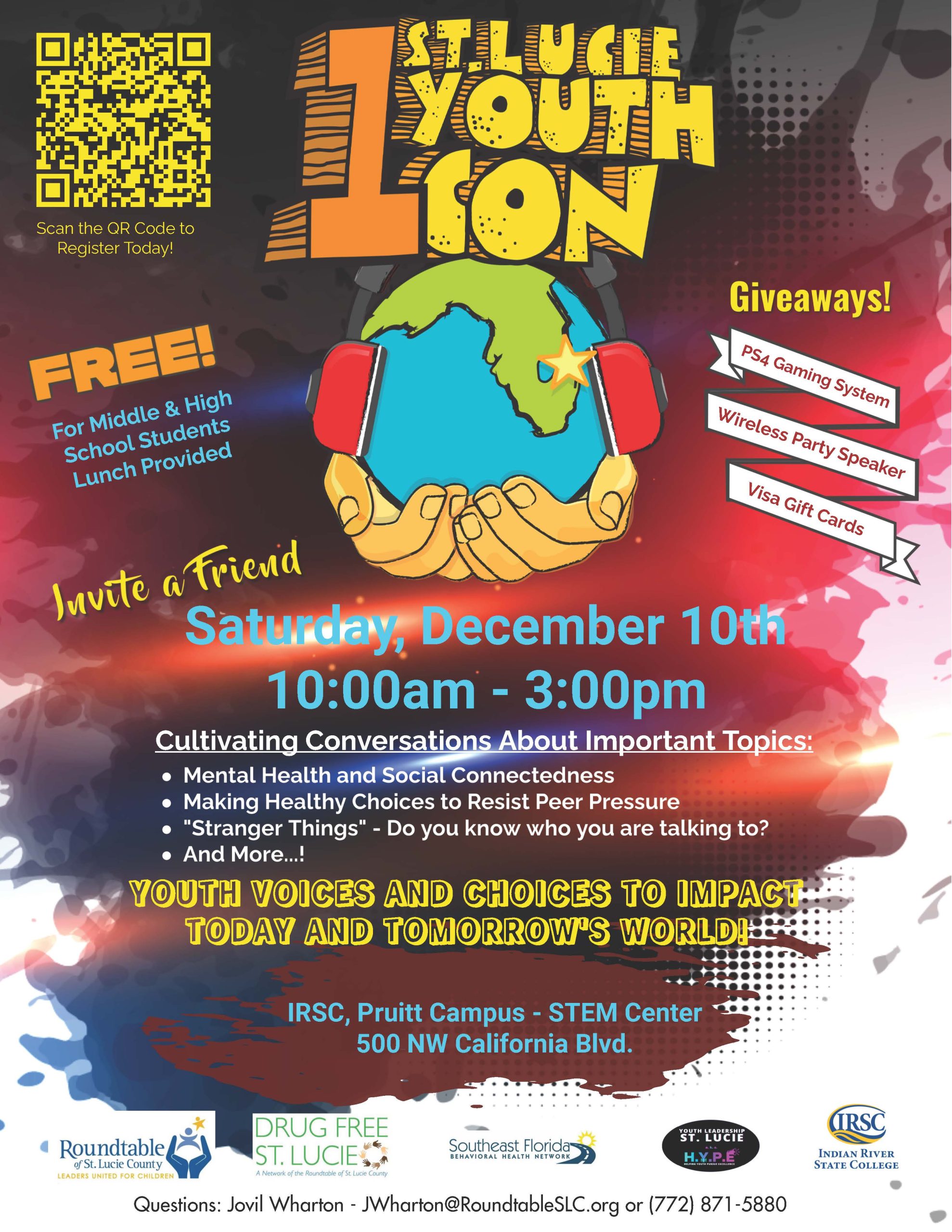 Flyer depicting a free event for middle and high school students with lunch provided at IRSC Pruitt Campus STEM Center 500 NW California Boulevard called One Saint Lucie Con